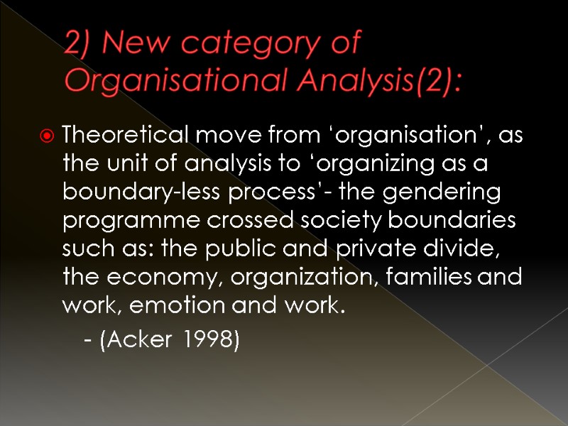 2) New category of Organisational Analysis(2): Theoretical move from ‘organisation’, as the unit of